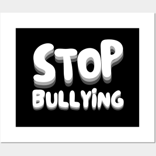 stop bullying Posters and Art